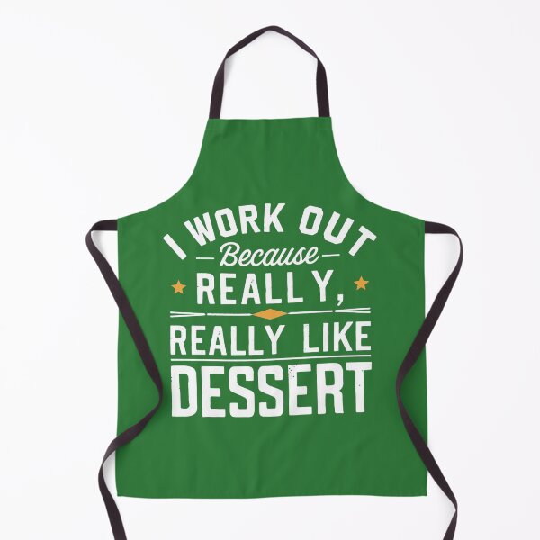 Item preview, I work out in gym because I really like dessert designed and sold by RAZ1995.