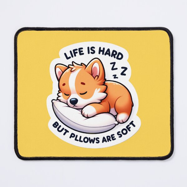 Item preview, Life Is Hard But Pillows Are Soft Sleeping Corgi designed and sold by designbykev.