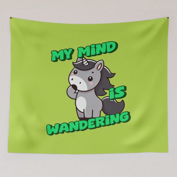Item preview, My Mind is Wandering - George Incredible art for the unicorn lover in your life, great gift for daughters, girlfriends, wives and more designed and sold by 3DAF.