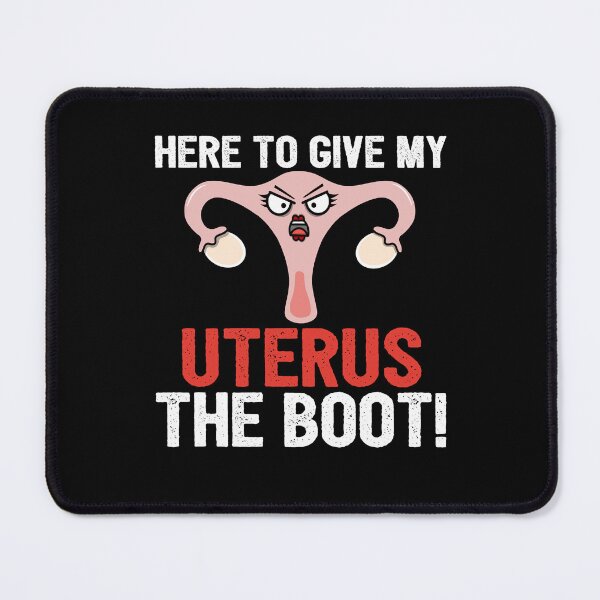 Item preview, Giving My Uterus the Boot designed and sold by eternallygifted.