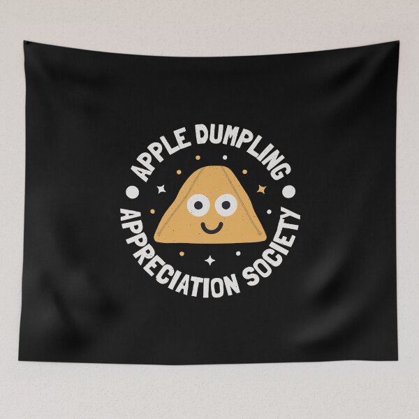 Item preview, Apple Dumpling Appreciation Society - Apple Dumpling designed and sold by TomThornton.