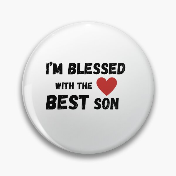 Item preview, I'm blessed with the best son designed and sold by SaelKamila.