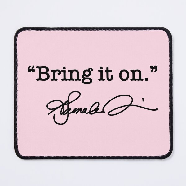 Item preview, Bring it on - Kamala Harris (black signature) 2.0 designed and sold by Thelittlelord.