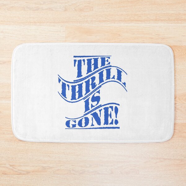 Item preview, The Thrill is Gone! designed and sold by Gentle40Winks.