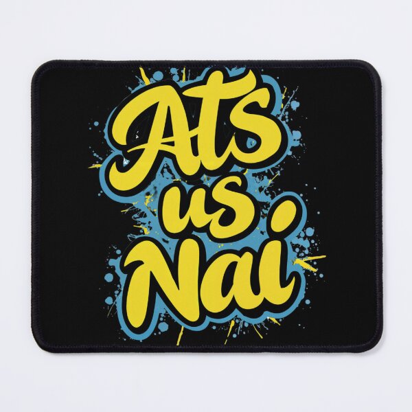 Item preview, Ats Us Nai - Northern Ireland Slang Bold Text Design designed and sold by gomofo1974.