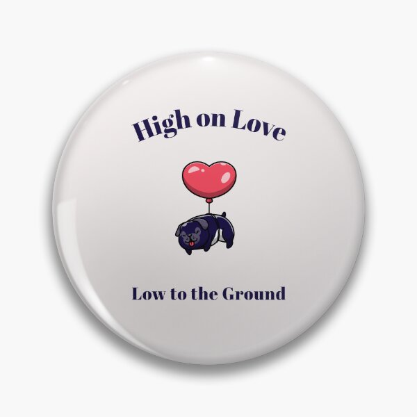 Item preview, High on Love Low to the Ground Flying Pug designed and sold by SvenJ94.