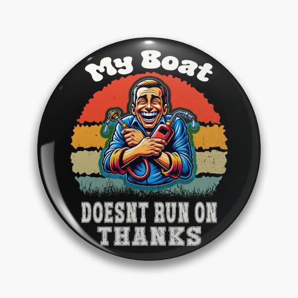 Artikelvorschau, Mein Boot läuft nicht mit Benzin, danke, lustiger Witz, Bootskapitän entworfen und verkauft von MizoX7.