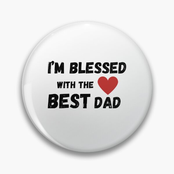 Item preview, I'm blessed with the best dad designed and sold by SaelKamila.