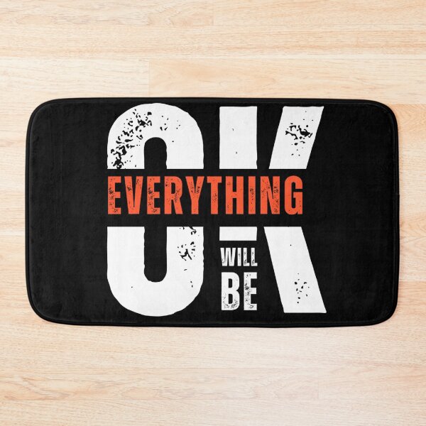 Item preview, everything will be ok designed and sold by martin max.
