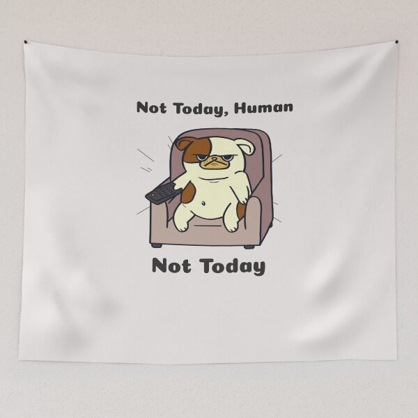Item preview, Not Today Human Not Today American Pug Pugabull designed and sold by SvenJ94.