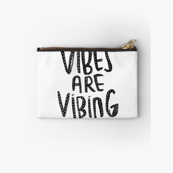 Item preview, Vibes are vibing designed and sold by badlydrawnbabe.