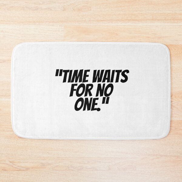 Item preview, Time Waits For No One designed and sold by CharmStudio.