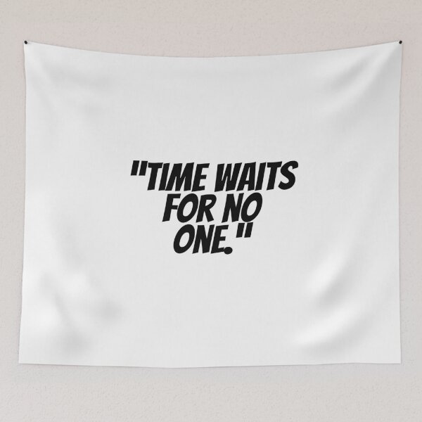 Item preview, Time Waits For No One designed and sold by CharmStudio.
