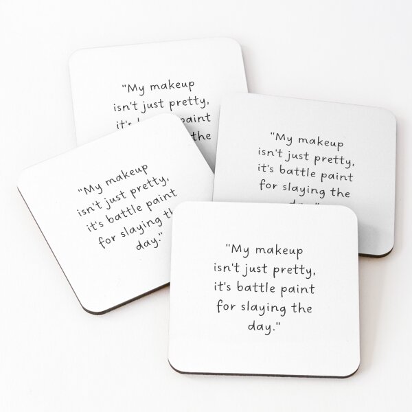Item preview, "My makeup isn't just pretty, it's battle paint for slaying the day." | Handwritten-Style Font | Minimalistic designed and sold by RM-Journey.