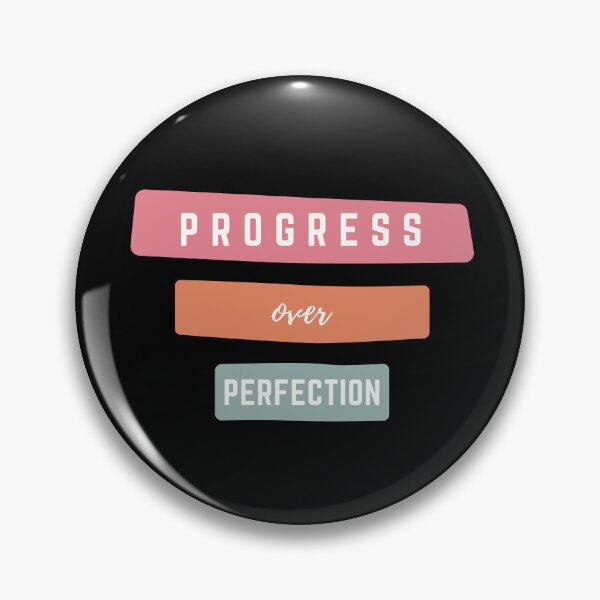 Item preview, Progress Over Perfection Men & Women designed and sold by DesignByJMc.