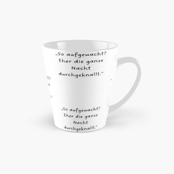 Item preview, “So aufgewacht? Eher die ganze Nacht durchgeknallt.” | Handwritten-Style Font | Minimalistic designed and sold by RM-Journey.