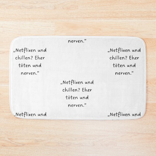 Item preview, “Netflixen und chillen? Eher töten und nerven.” | Handwritten-Style Font | Minimalistic designed and sold by RM-Journey.
