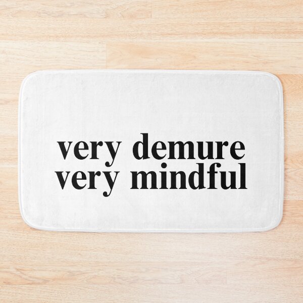 Item preview, tiktok famous viral very demure, very mindful classy black  designed and sold by jessicaleah15.