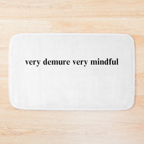 Item preview, tiktok famous viral very demure, very mindful classy black  designed and sold by jessicaleah15.