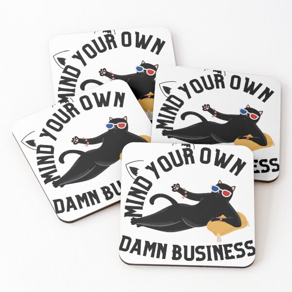 Item preview,  Mind Your Own Damn Business designed and sold by studiopekepeke.