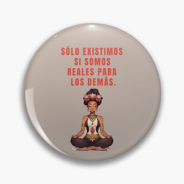 Item preview, WE ONLY EXIST IF WE ARE REAL TO OTHERS designed and sold by La Loca.