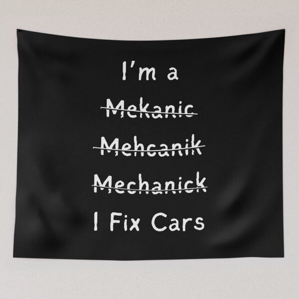Item preview, I'm a Mekanic I Fix Cars designed and sold by happiecatstore.