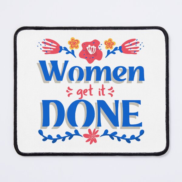 Item preview, Women Get it Done  designed and sold by GuesthozGraphix.