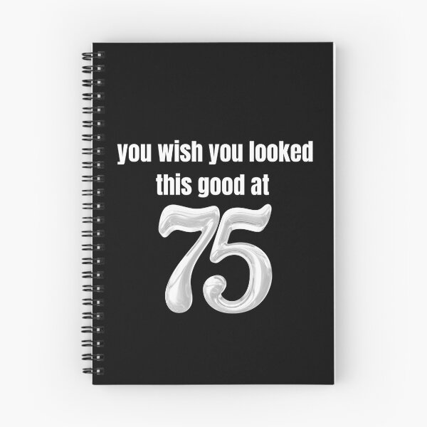 Item preview, you wish you looked this good at 75! designed and sold by BlackRockAL001.