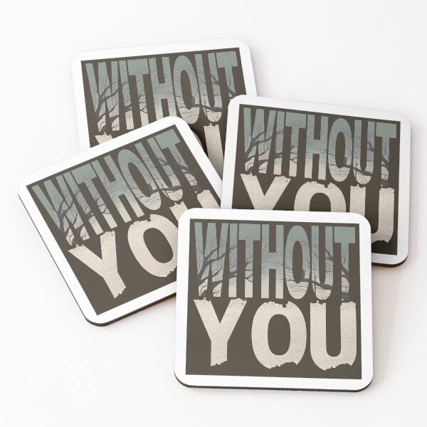 Item preview, Without You TBA Merch designed and sold by The Bastard Apples.