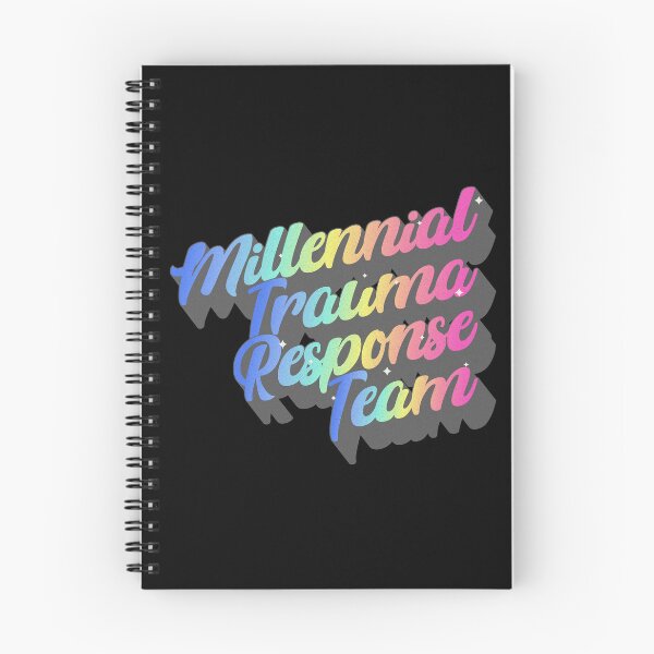 Item preview, Millennial Trauma Response Team designed and sold by franzandsabina.