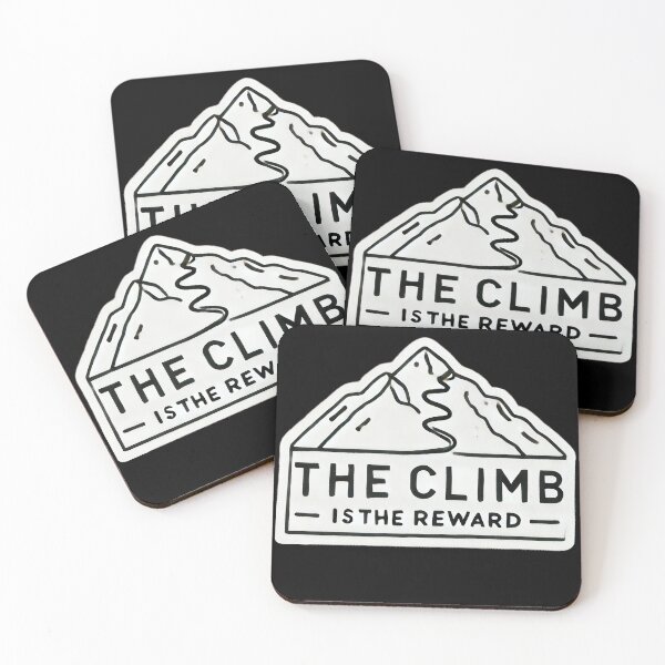 Item preview, The Climb Is The Reward designed and sold by duke818.