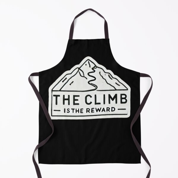 Item preview, The Climb Is The Reward designed and sold by duke818.