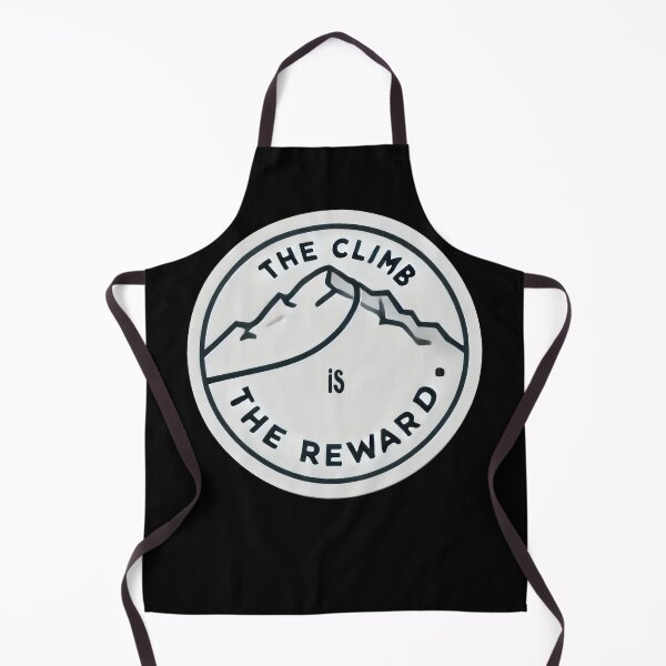 Item preview, The Climb Is The Reward designed and sold by duke818.