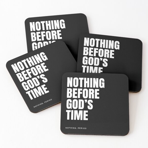 Item preview, Nothing before God's time designed and sold by BlackRockAL001.