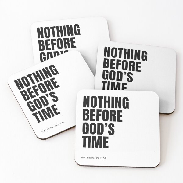 Item preview, Nothing before God's time designed and sold by BlackRockAL001.