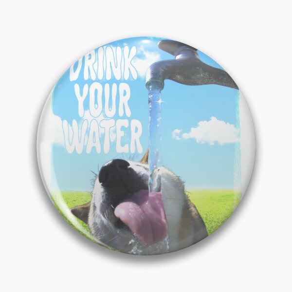 Item preview, Drink Your Water designed and sold by sayruhgee.
