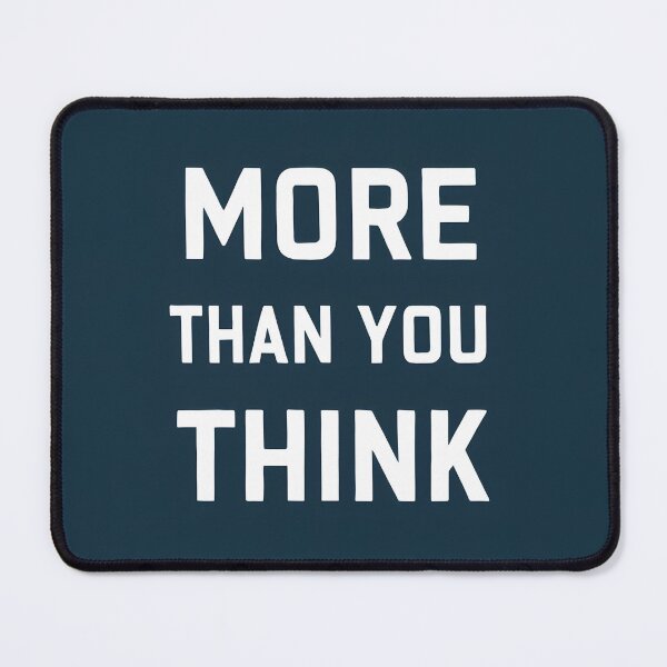 Item preview, more than you think designed and sold by SabyDigitalArt.