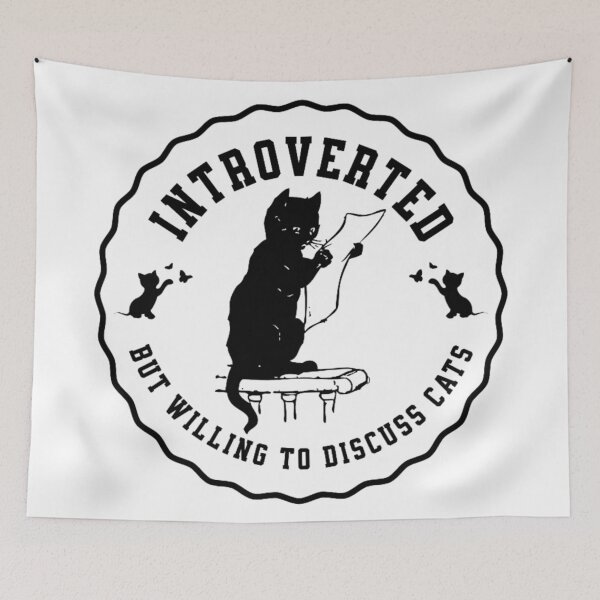 Item preview, Introverted But Willing To Discuss Cats designed and sold by Teetreasure2.