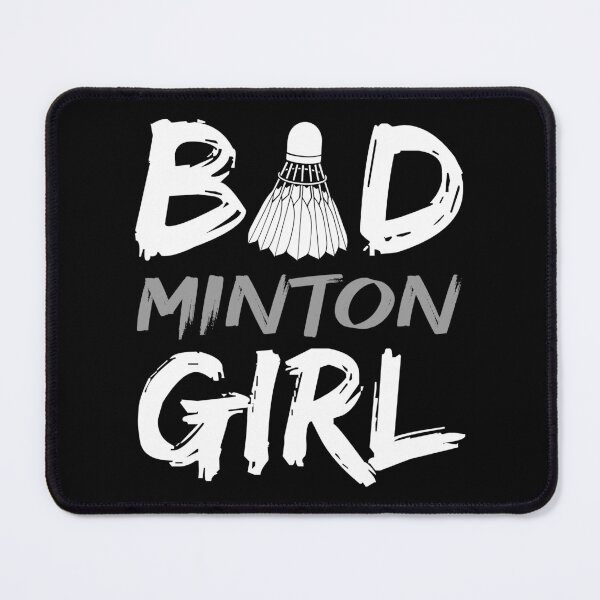 Item preview, Badminton Girl Bad Girl Bad Minton Girl Badminton Player designed and sold by farhanhafeez.