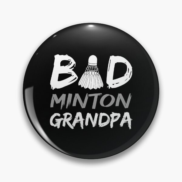 Item preview, Badminton Grandpa Bad Grandpa Bad Minton Grandpa Team Coach designed and sold by farhanhafeez.