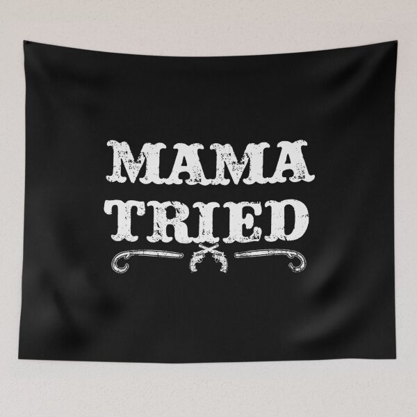 Item preview, Mama Tried  designed and sold by dantixebiana.