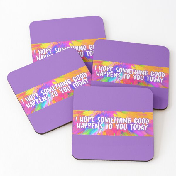 Item preview, I Hope Something Good Happens to You Today designed and sold by Crystal Heart CS.
