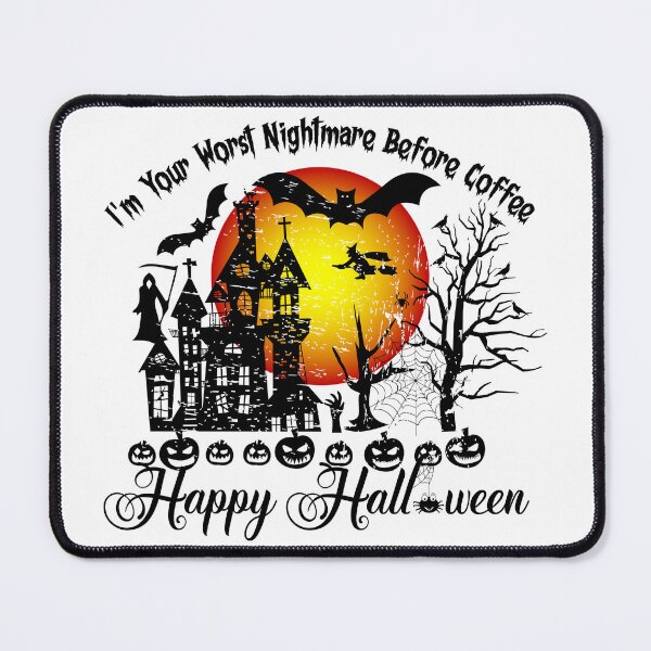 Item preview, I'm Your Worst Nightmare Before Coffee - Ghostly Goodness: Must-See Designs for a Spooky Halloween! designed and sold by Techflare.