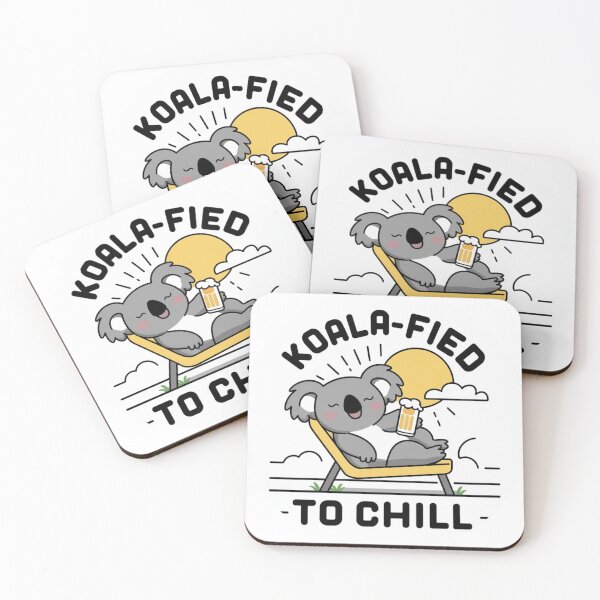 Item preview, KOALA-FIED TO CHILL designed and sold by LeeLeeV.