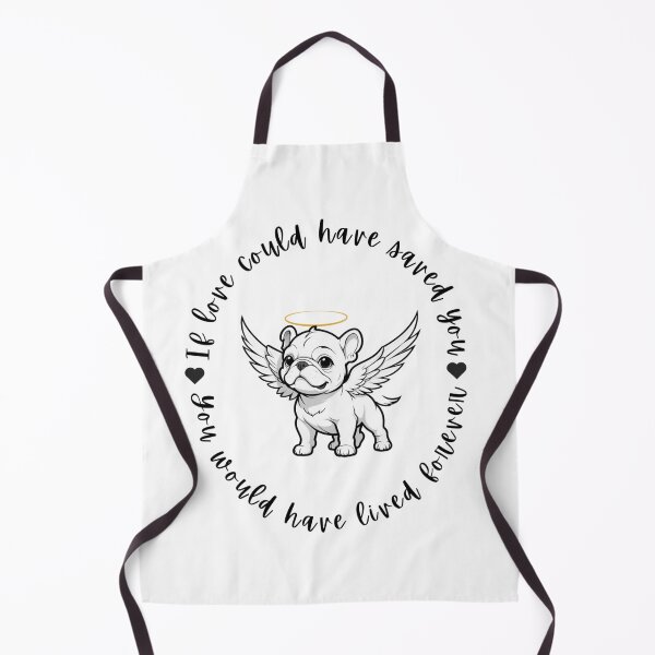 Item preview, If Love Could Have Saved You You Would Have Lived Forever Bulldog Memorial designed and sold by FreeStyleTrend.