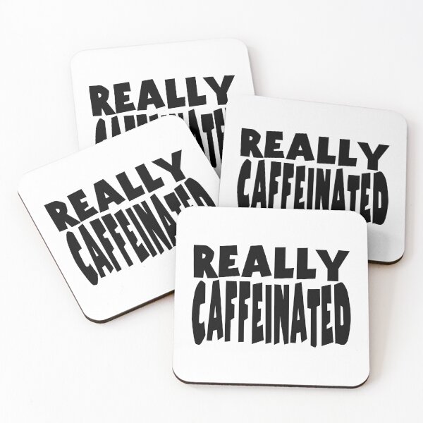 Item preview, REALLY CAFFEINATED. BLACK DESIGN designed and sold by Rejiboustarts.