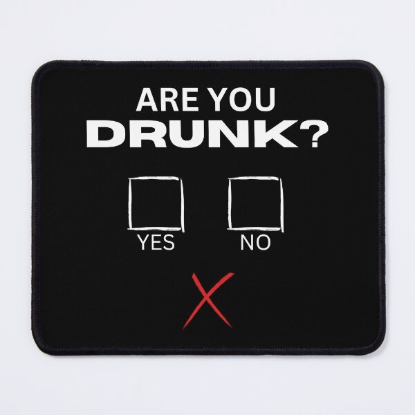 Item preview, Are you drunk? designed and sold by Peerless-Prime.
