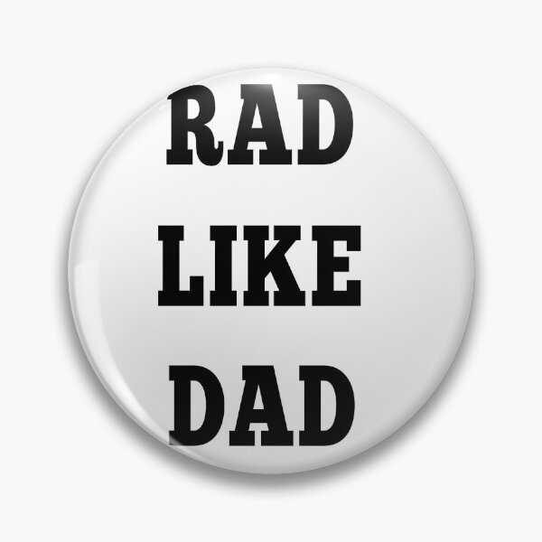 Item preview, rad like dad  designed and sold by MKshoper.