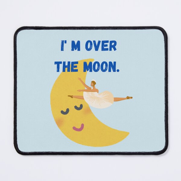 Item preview, I'm over the moon. designed and sold by BalletVioletta.