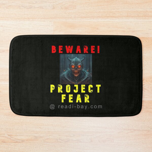 Item preview, BEWARE - Project Fear designed and sold by AlienAlmanac.